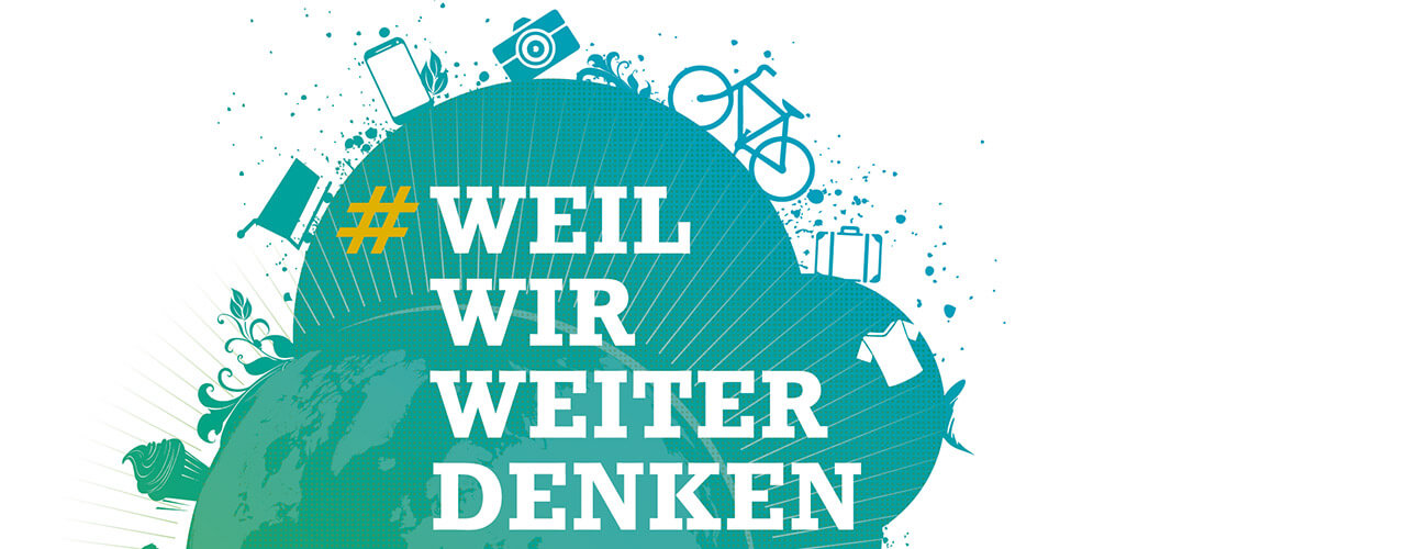 #weil wir weiter denken